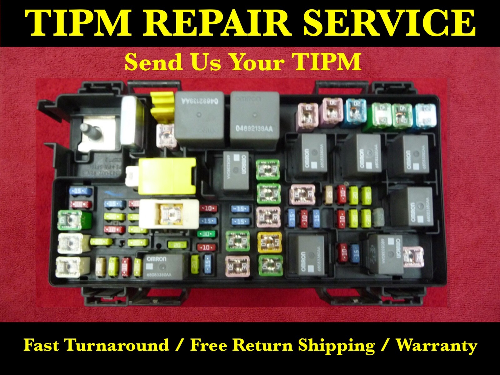 “FUEL PUMP RELAY REPAIR SERVICE” for 68089323AF or DS04163012 FUSE BOX UNITS